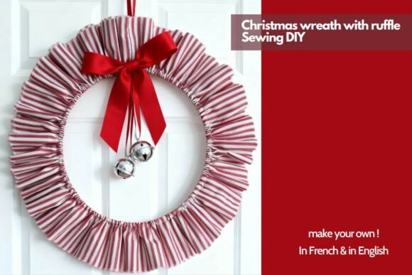 Christmas Wreath with Ruffled Fabric DIY Sewing Patterns