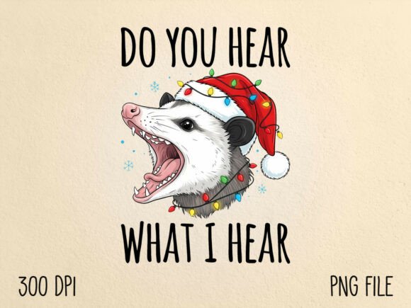 Do You Hear What I Hear Christmas Possum